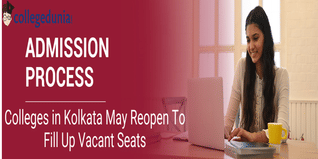 Admission Portal of Colleges in Kolkata May Reopen To Fill Up Vacant Seats; Check Details Here